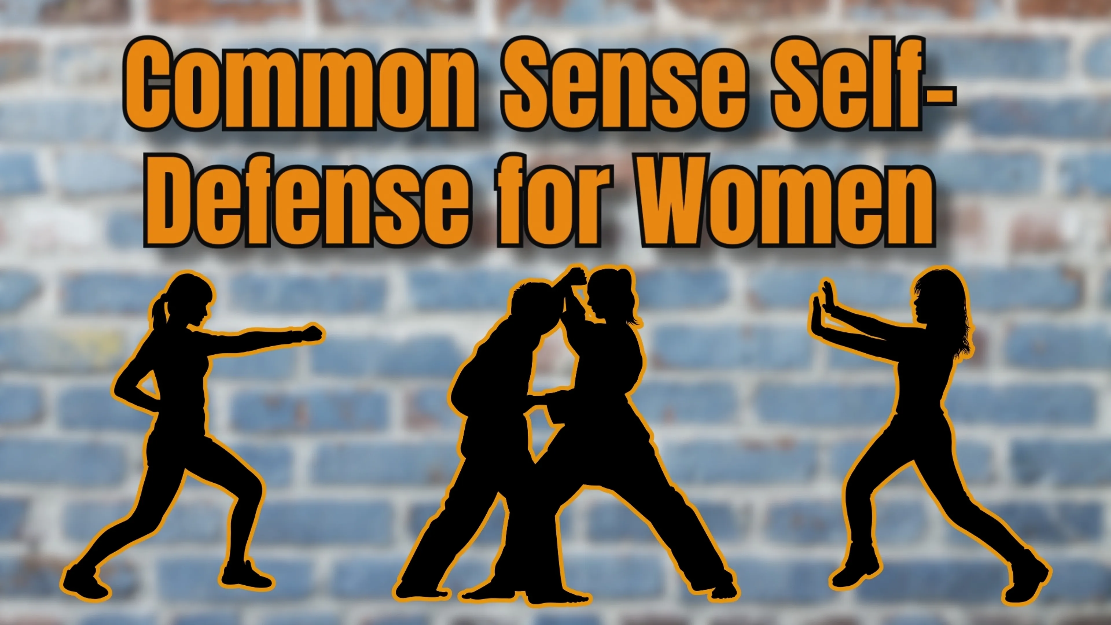 Common Sense Self-Defense for Women poster